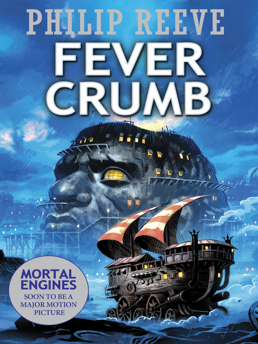 Fever Crumb Predator Cities: Fever Crumb Series, Book 1